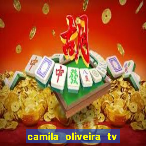 camila oliveira tv bahia marido